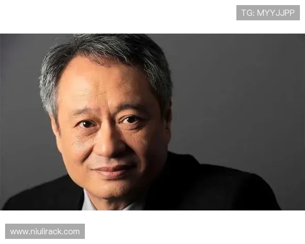 李安:从台北到好莱坞的华语电影巨匠与文化桥梁之路 李安:从台北到好莱坞的华语电影巨匠与文化桥梁之路